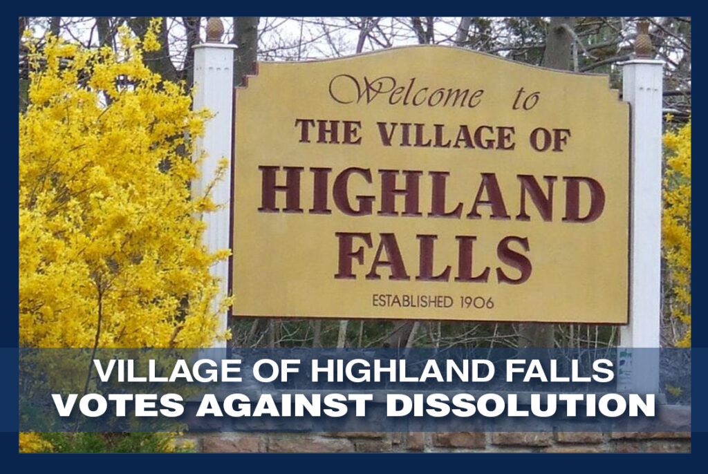 Village Residents Vote Against Dissolving the Village of Highland Falls