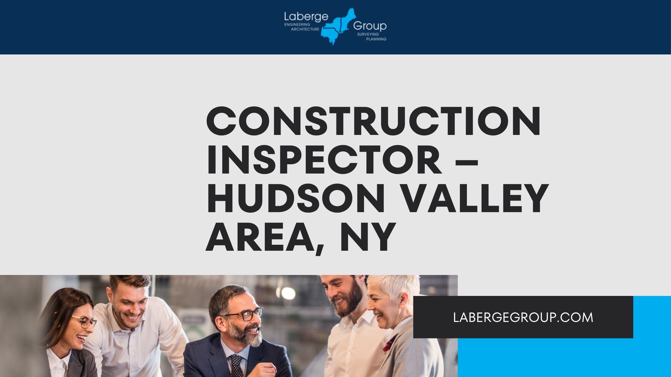 CAREERS – CONSTRUCTION INSPECTOR (Hudson Valley area)