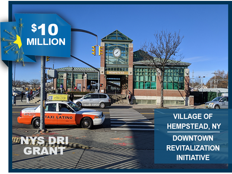 Friday DRI Hempstead $10 million in NYS Downtown Revitalization Initiative (DRI) funding award